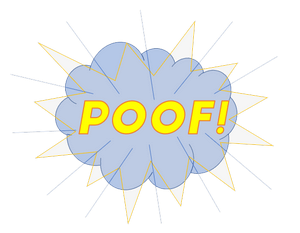 POOF!